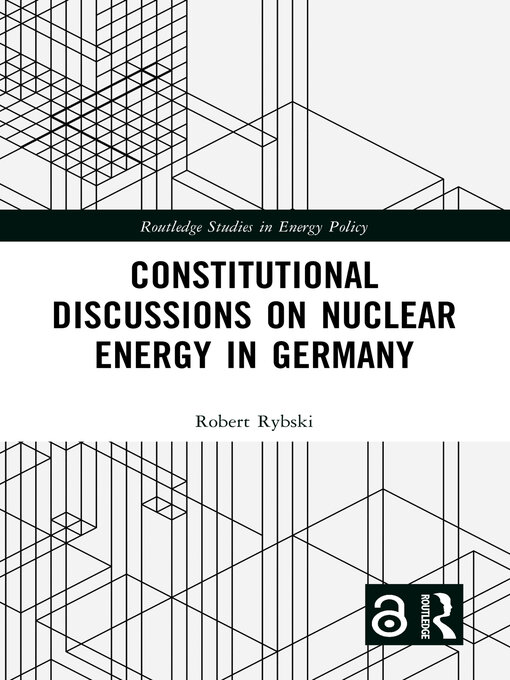 Title details for Constitutional Discussions on Nuclear Energy in Germany by Robert Rybski - Available